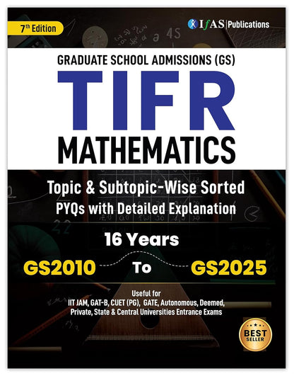 TIFR Mathematics Book (GS) 2010-2025 Previous Year Question with Solutions - Topic & Subtopic wise PYQ for IIT JAM, GAT B, CUET PG Exams - Useful book for TIFR Mathematics Exam