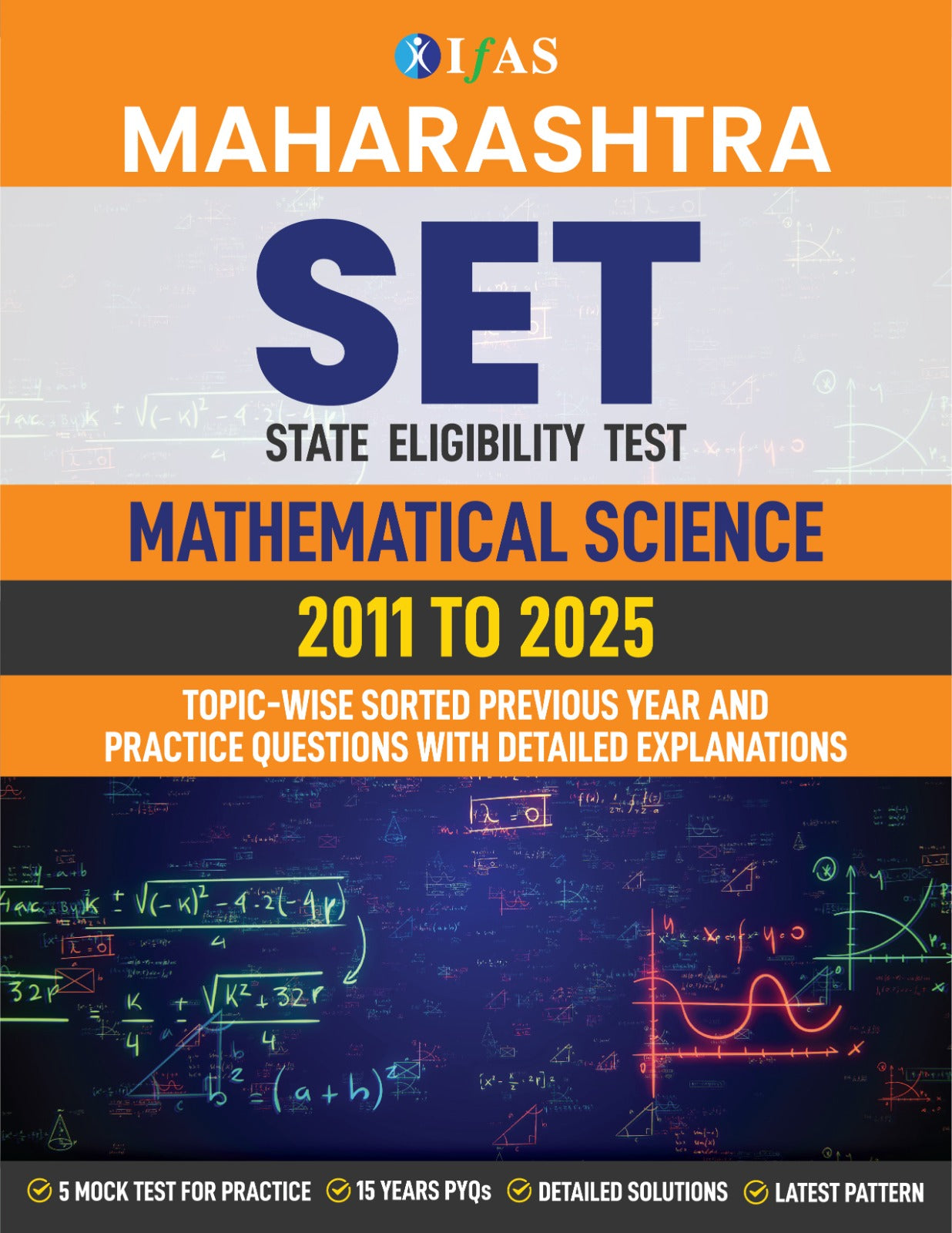 SET Mathematics PYQ Book 2026 Mathematical Science Previous Year Solved Papers with 5 Mock Test Paper Topic wise Sorted with Detailed Solutions Previous Year Practice Question Book for Maharashtra (MH) SET Mathematical Science Examinations