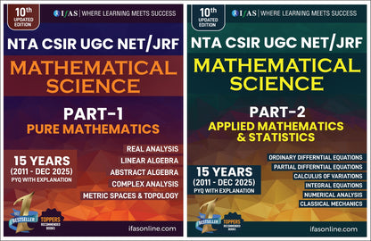 CSIR NET Mathematics PYQ Book - CSIR NET Mathematical Science Previous Year Questions Papers (Updated 2011 to Feb 2025) with Detailed Solutions (Part - 1 Pure Mathematics, Part - 2 Applied & Statistics Mathematics)