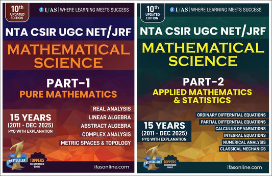 CSIR NET Mathematics PYQ Book - CSIR NET Mathematical Science Previous Year Questions Papers (Updated 2011 to Feb 2025) with Detailed Solutions (Part - 1 Pure Mathematics, Part - 2 Applied & Statistics Mathematics)