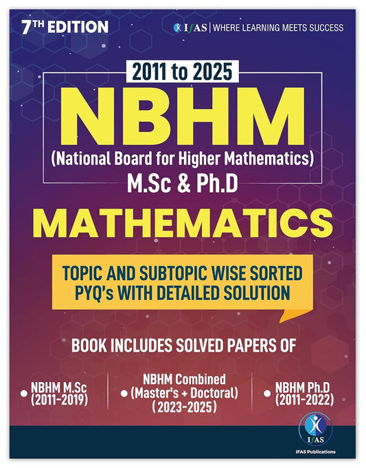 NBHM Mathematics Book 2011-2025 Previous Year Question with Solutions National Board of Higher Mathematics - Topic & Subtopic wise PYQ for MSc and PhD Exams